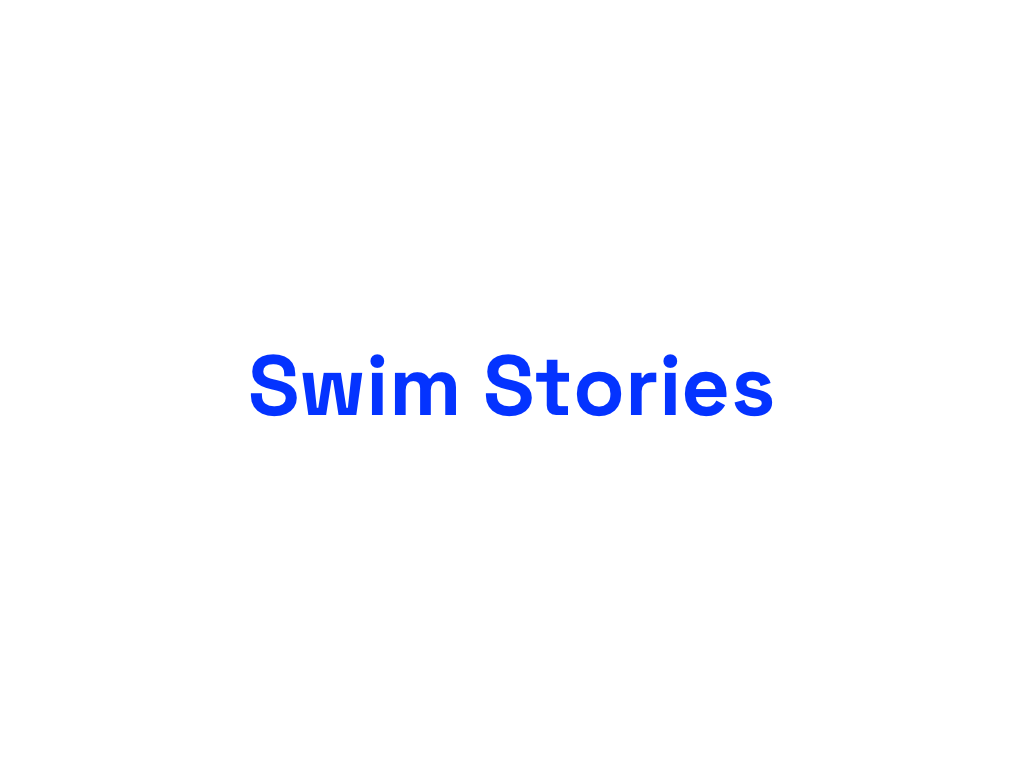 Swim Stories